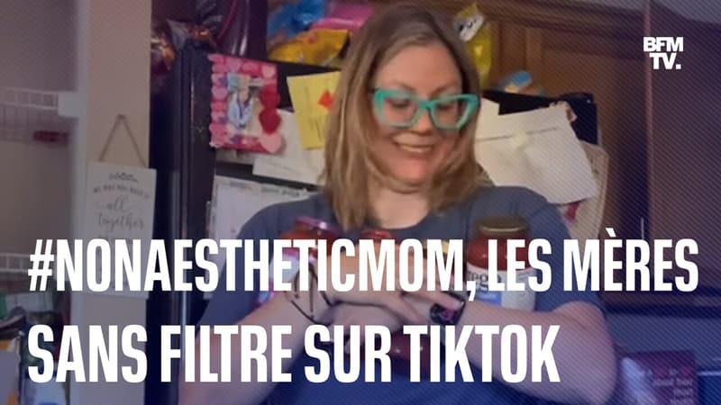 Sur Tiktok, ces mères affichent leur quotidien sans artifice sous le hashtag #nonaestheticmom