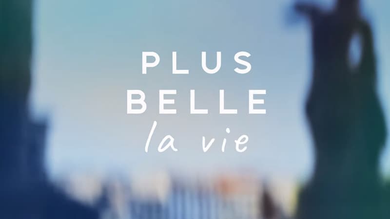 “Plus belle la vie” sera de retour début 2024 sur TF1