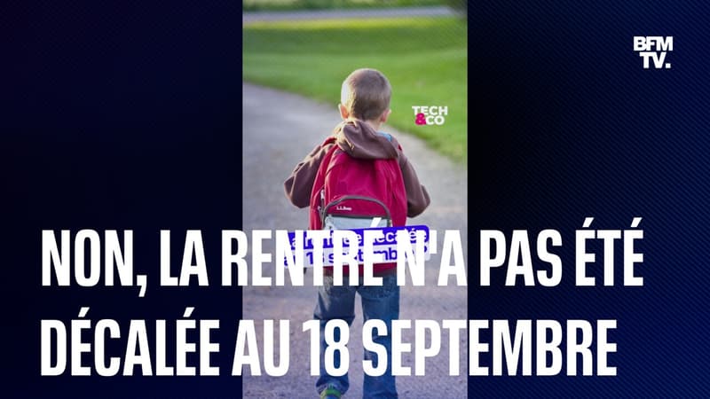 Non-la-rentree-scolaire-n-a-pas-ete-decalee-au-18-septembre-1697119