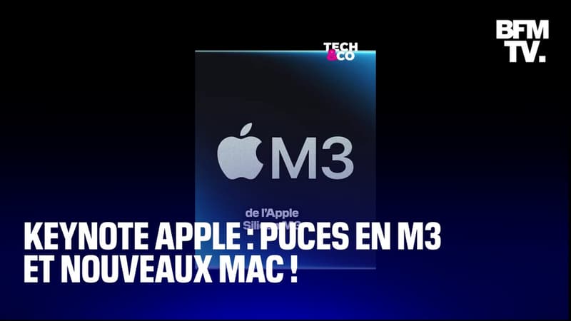 Keynote Apple: puces en M3 et nouveaux Mac!