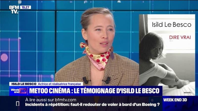 #MeTooCinéma: l’actrice et réalisatrice, Isild Le Besco, explique ce qui l’a poussée à témoigner publiquement