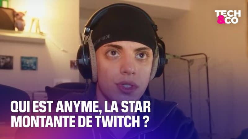 Qui est Anyme, la star montante de Twitch?